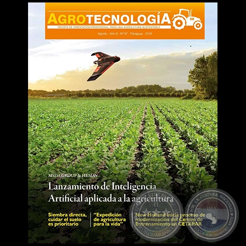 AGROTECNOLOGÍA – REVISTA DIGITAL - AGOSTO - AÑO 8 - NÚMERO 87 - AÑO 2018 - PARAGUAY